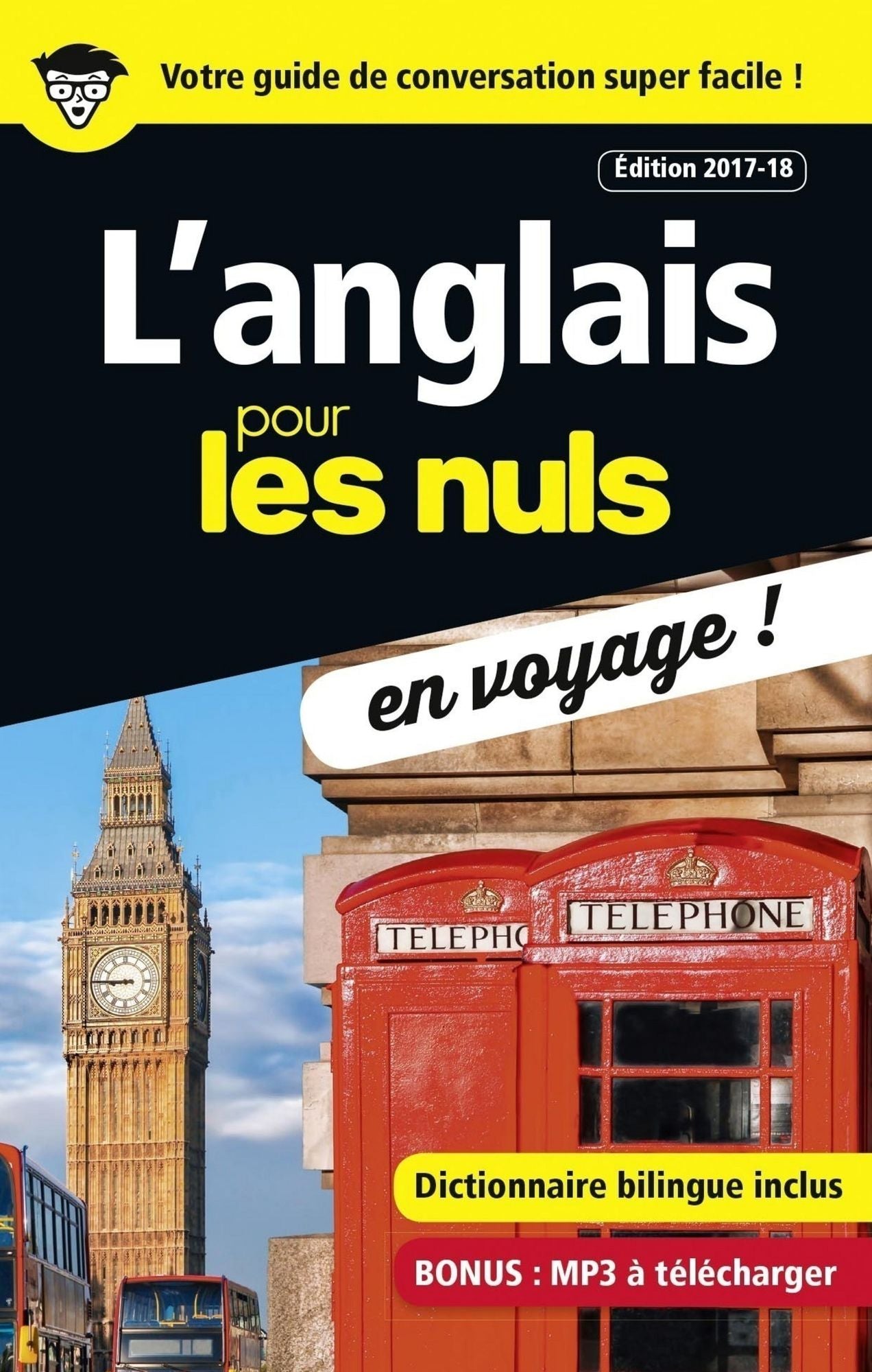 L'anglais pour les Nuls en voyage, édition 2017-18
