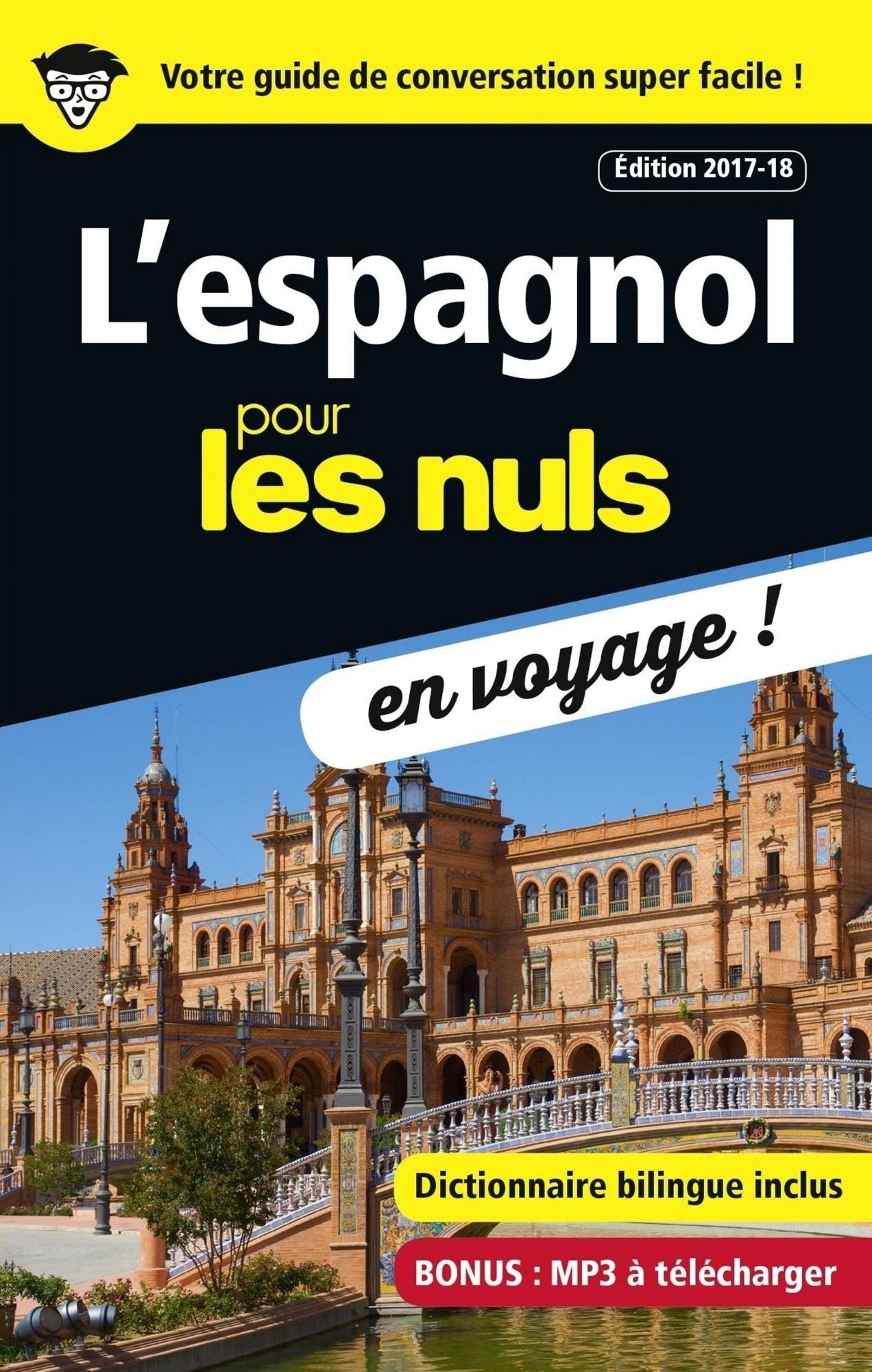 L'espagnol pour les Nuls en voyage ! NE