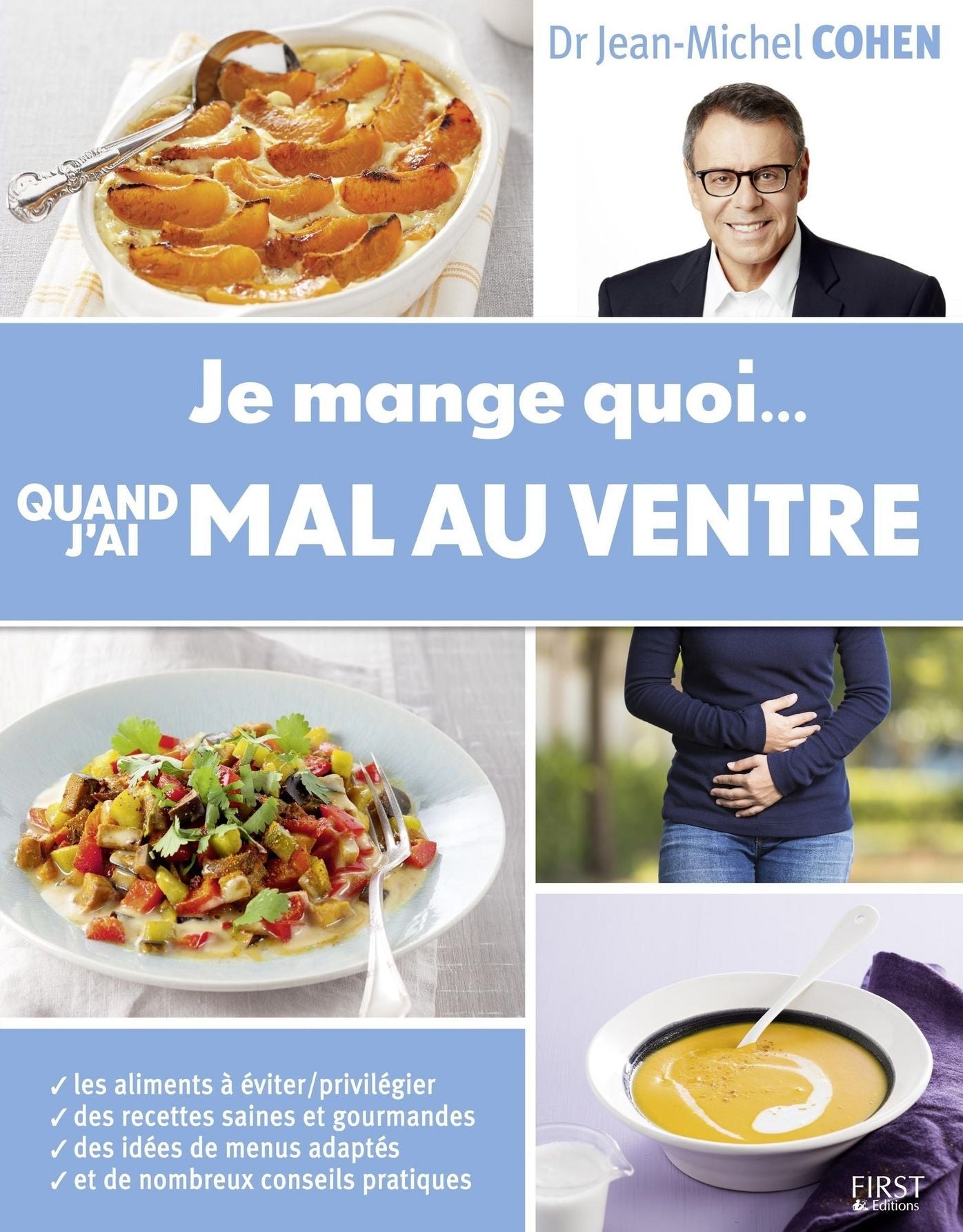 Je mange quoi quand j'ai mal au ventre