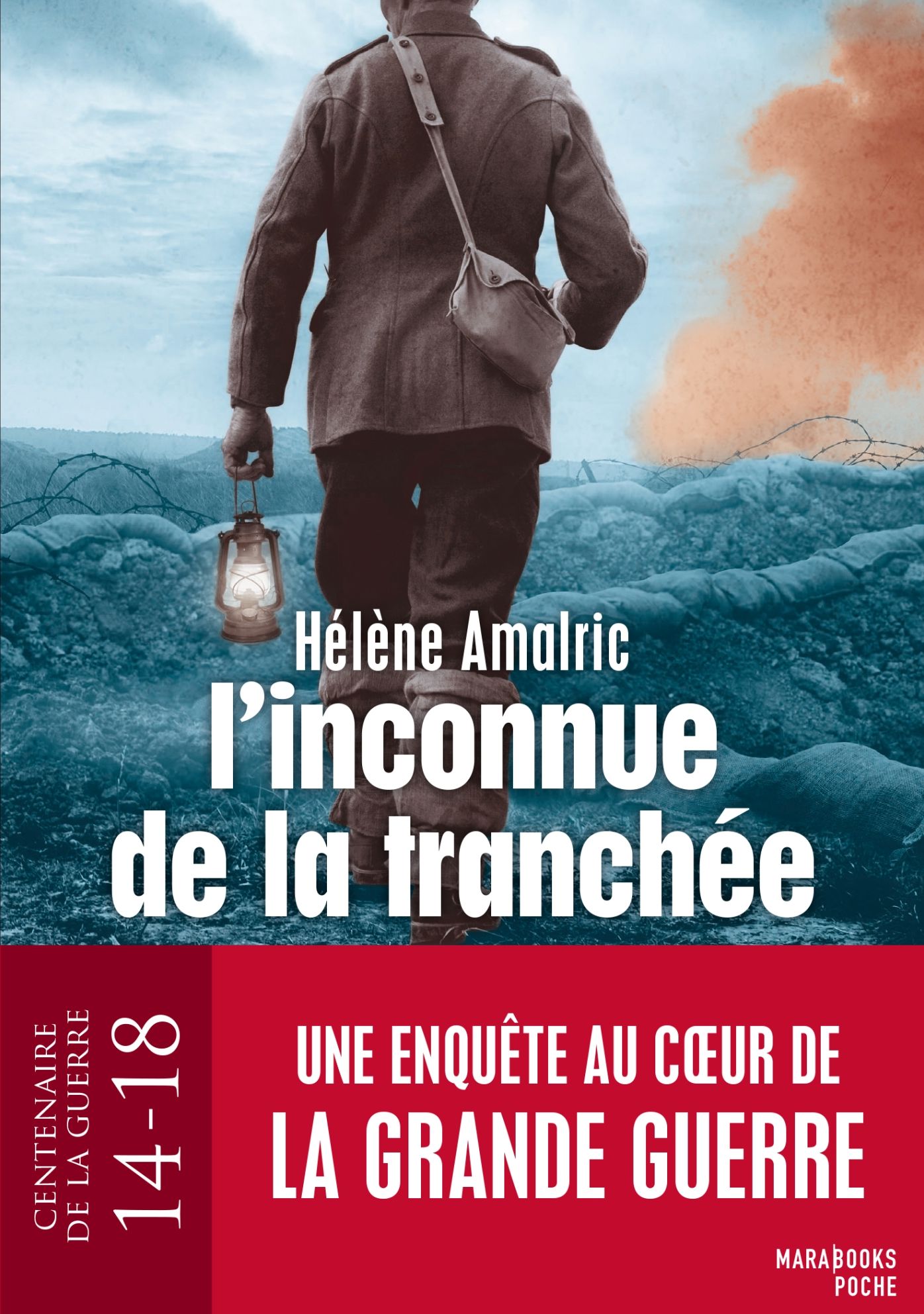 L'inconnue de la tranchée - Une enquête d'Augustin Lebeau