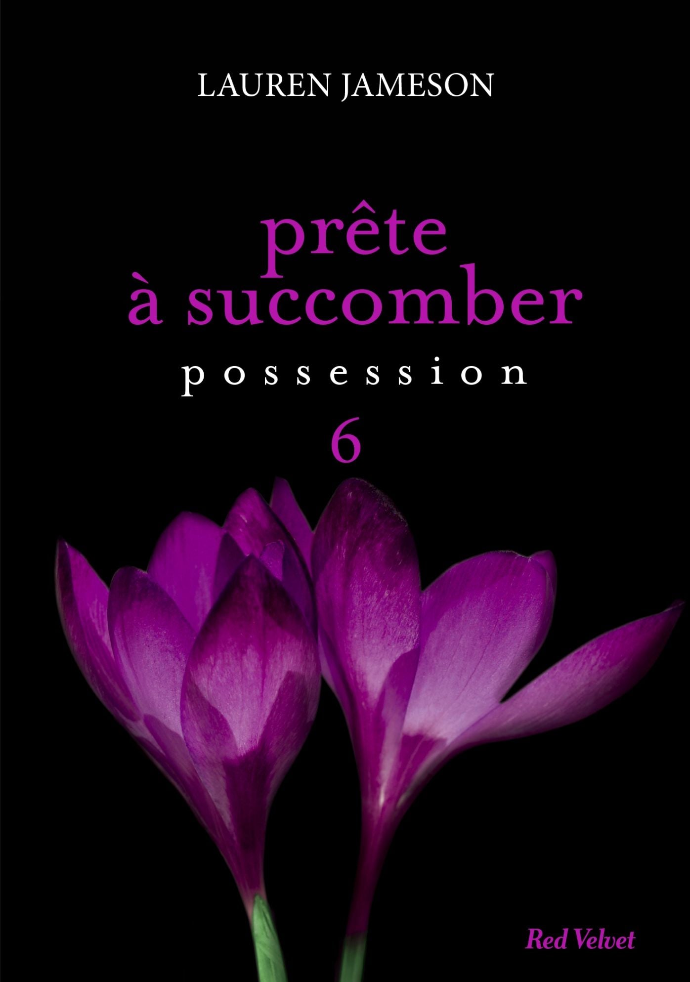 Prête à succomber - épisode 6 : Possession