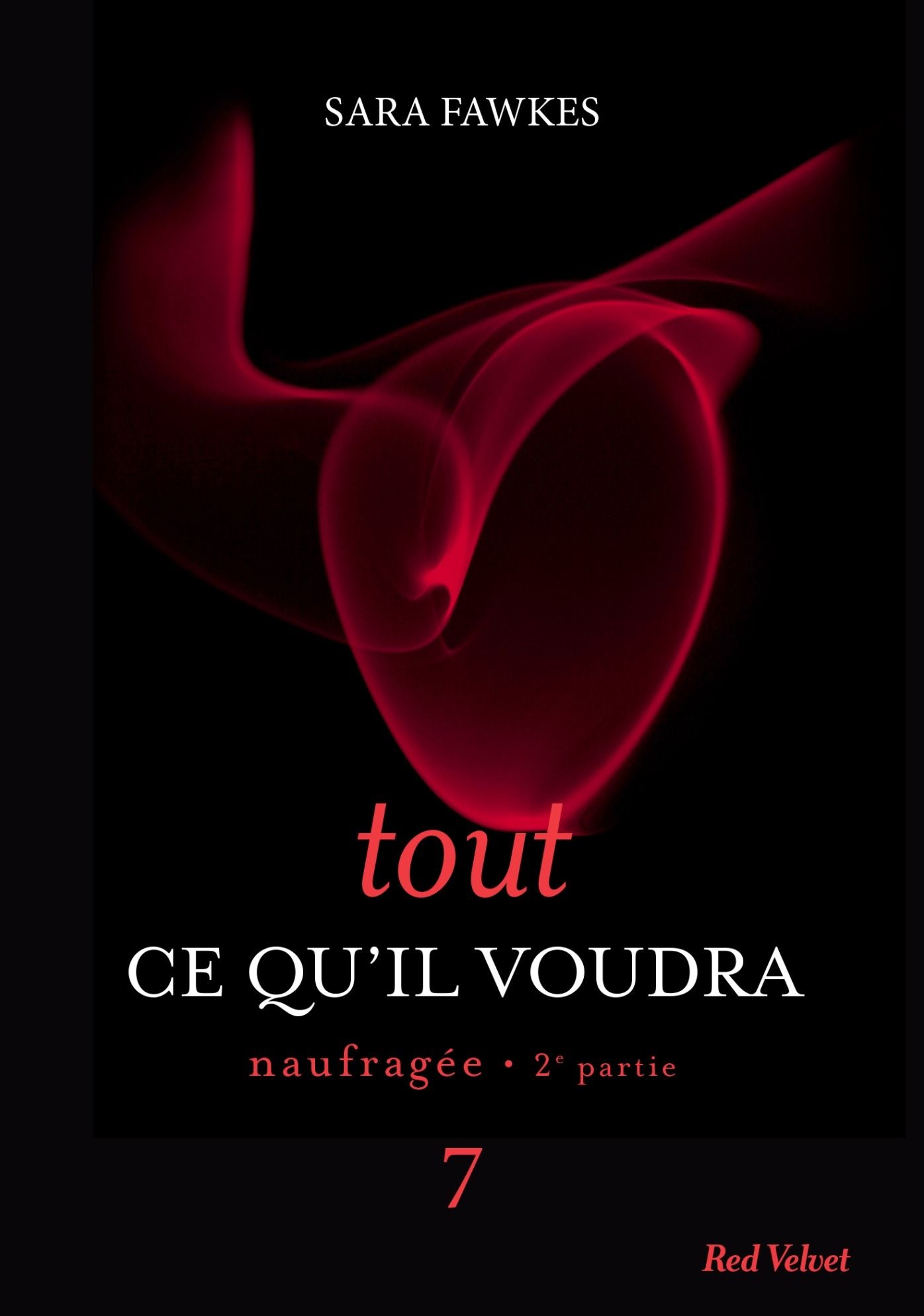 Tout ce qu'il voudra 7