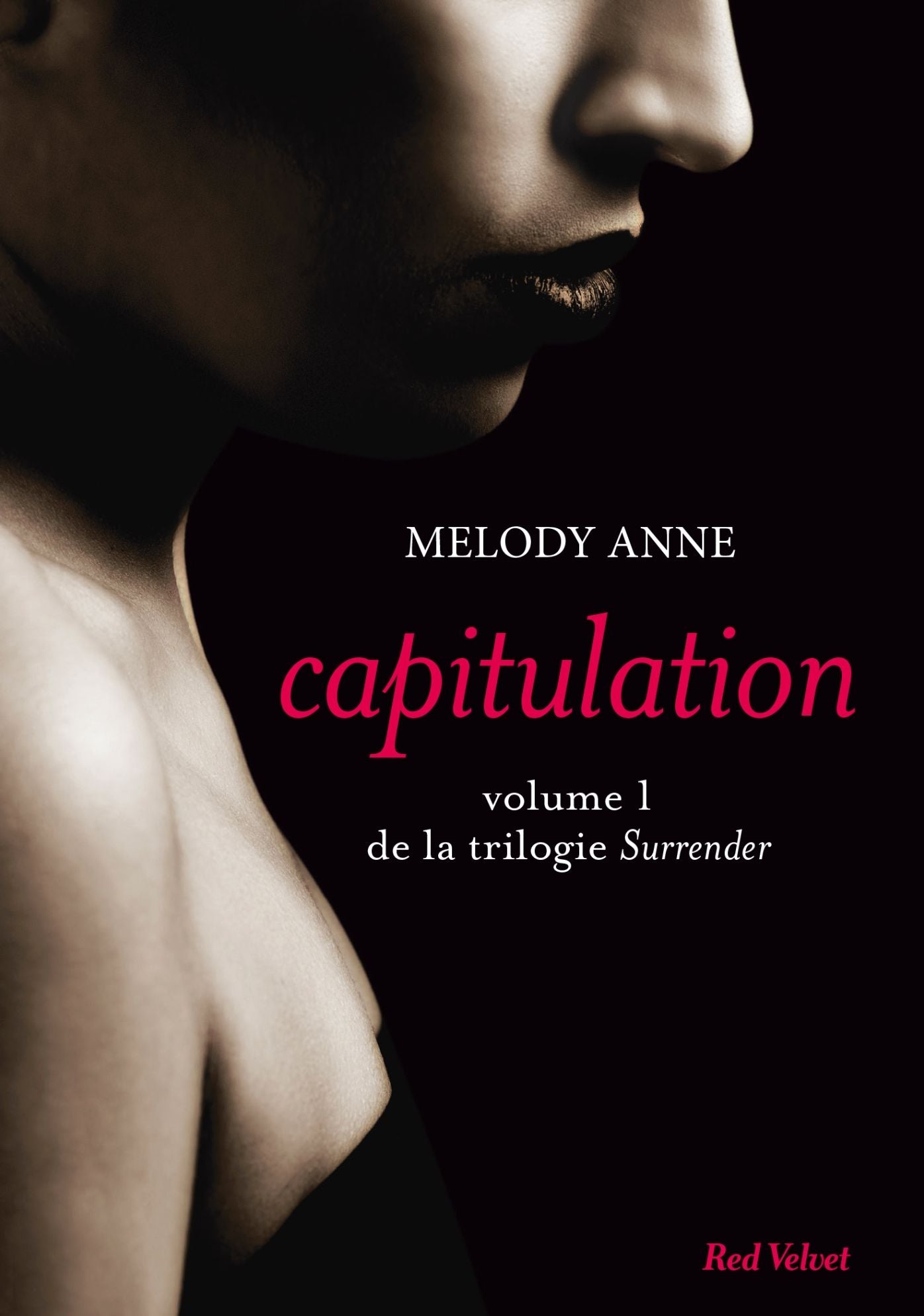 Capitulation volume 1 de la trilogie Surrender