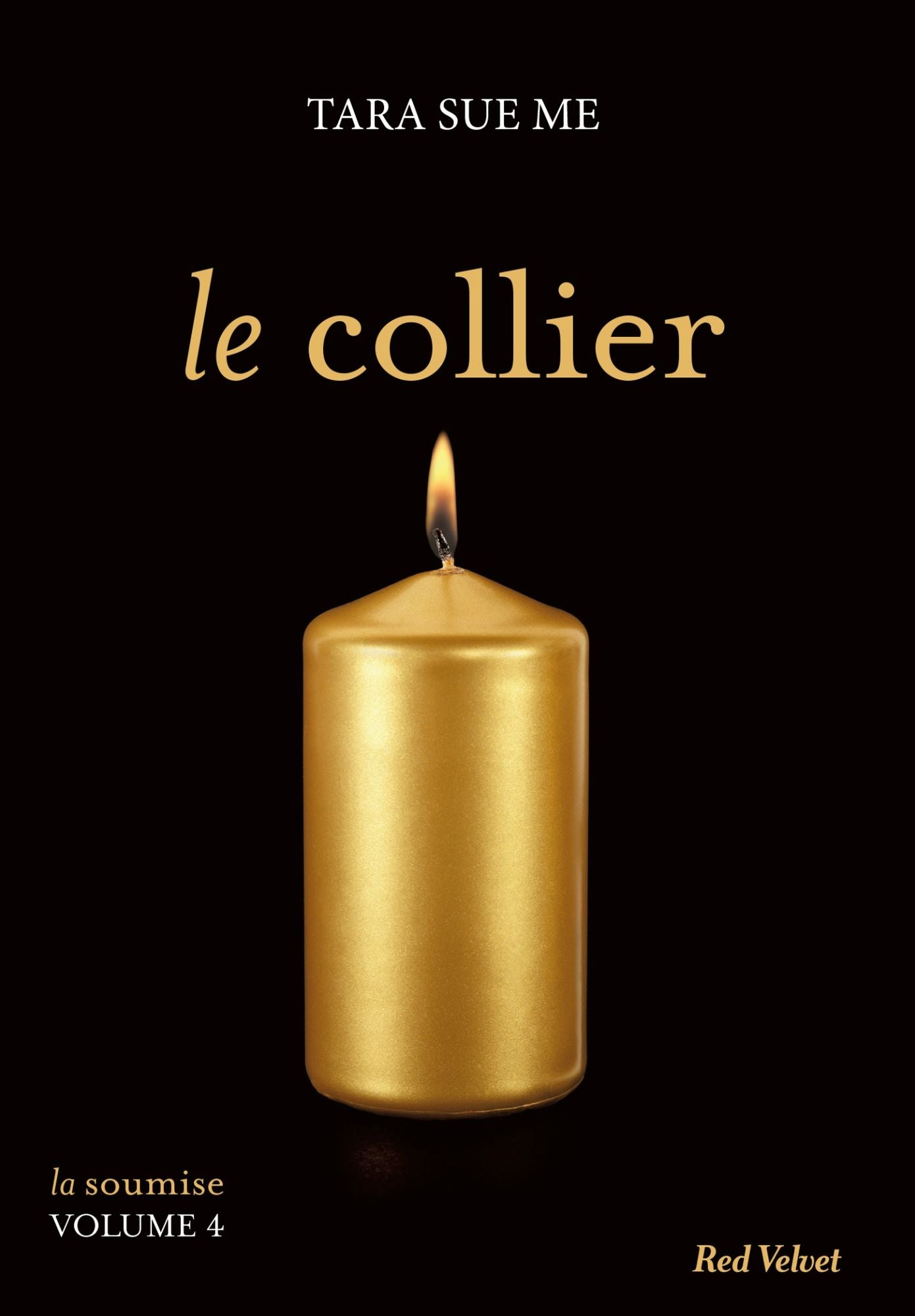 Le collier - La soumise vol. 5 (The Collar)
