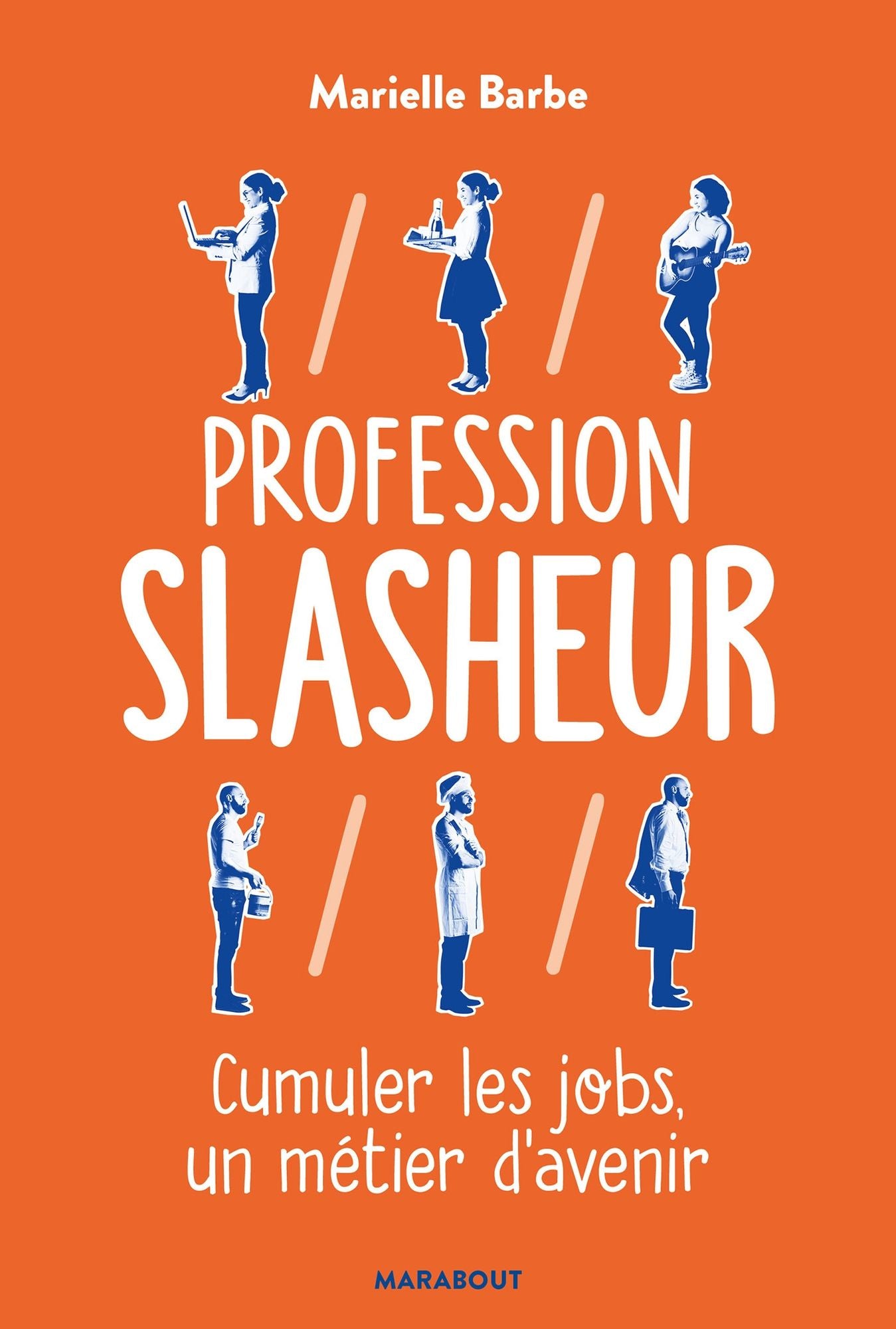 Profession Slasheur: Cumuler les jobs un métier d'avenir