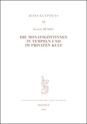 Die Monatsgottinnen in Tempeln und im privaten Kult