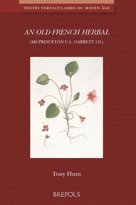 An Old French Herbal (Ms Princeton U.L. Garrett 131)