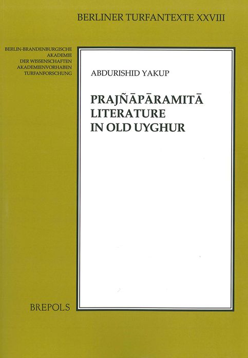 Prajn?p?ramit? Literature in Old Uyghur