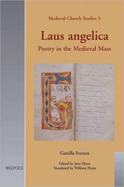 Laus angelica: Poetry in the Medieval Mass
