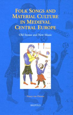 Old Stones, New Music: Material Culture, Music, and Central Europe