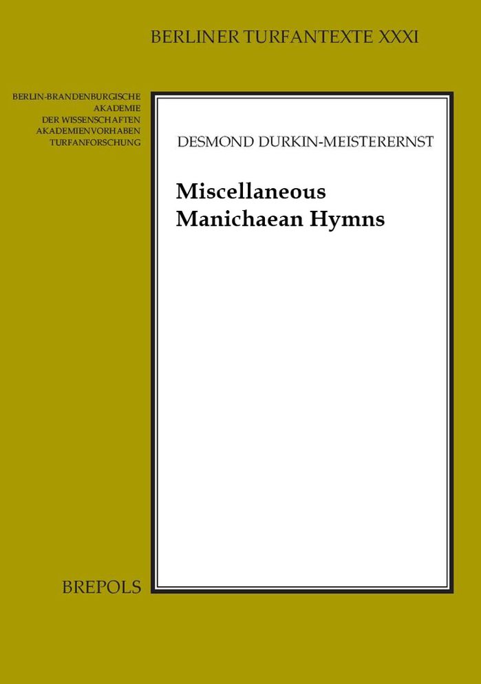 Miscellaneous Manichaean Hymns