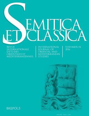 Semitica et Classica: International Journal of Oriental and Mediterranean Studies