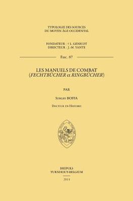 Les manuels de combat: 'Fechtbucher' et 'Ringbucher'