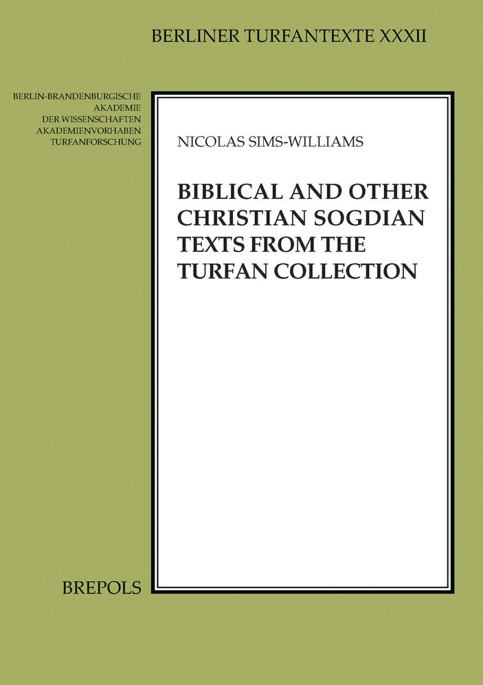 Biblical and other Christian Sogdian texts from the Turfan Collection