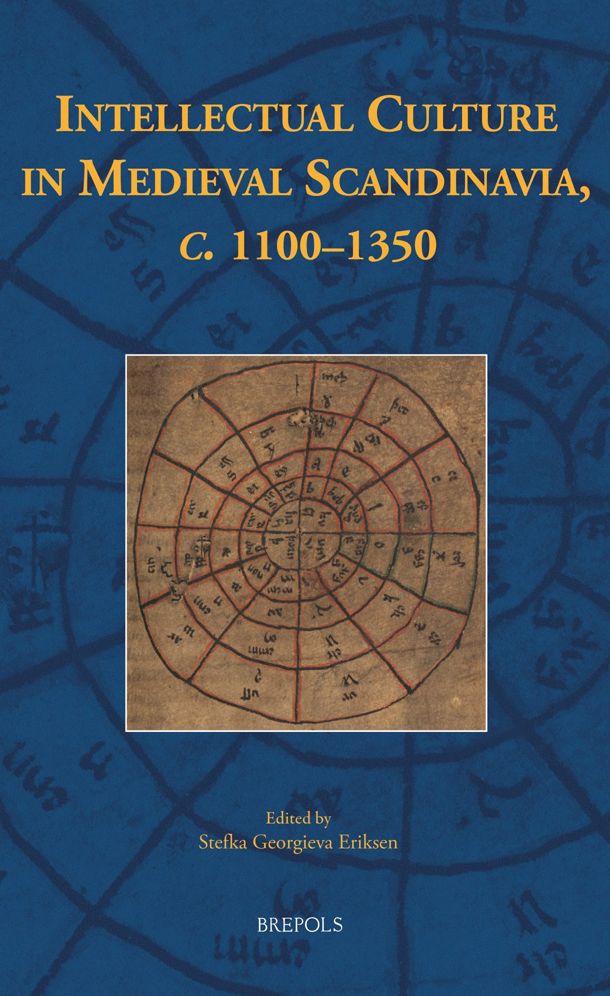 Intellectual Culture in Medieval Scandinavia, c. 1100-1350