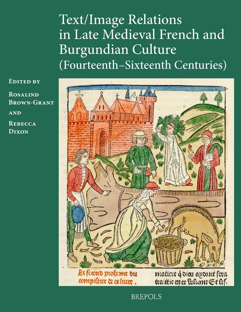 Text/Image Relations in Late Medieval French Culture (14th c. - 16th c.)