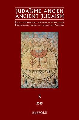 Judaisme ancien / Ancient Judaism, 3, 2015