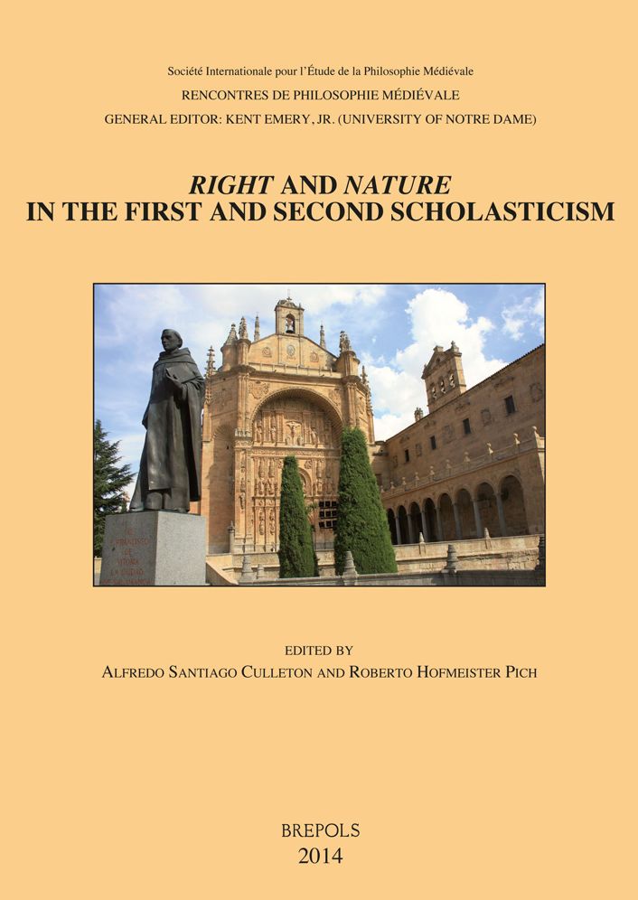 Right and Nature in the First and Second Scholasticism / Derecho y Naturaleza en la primera y segunda escolastica