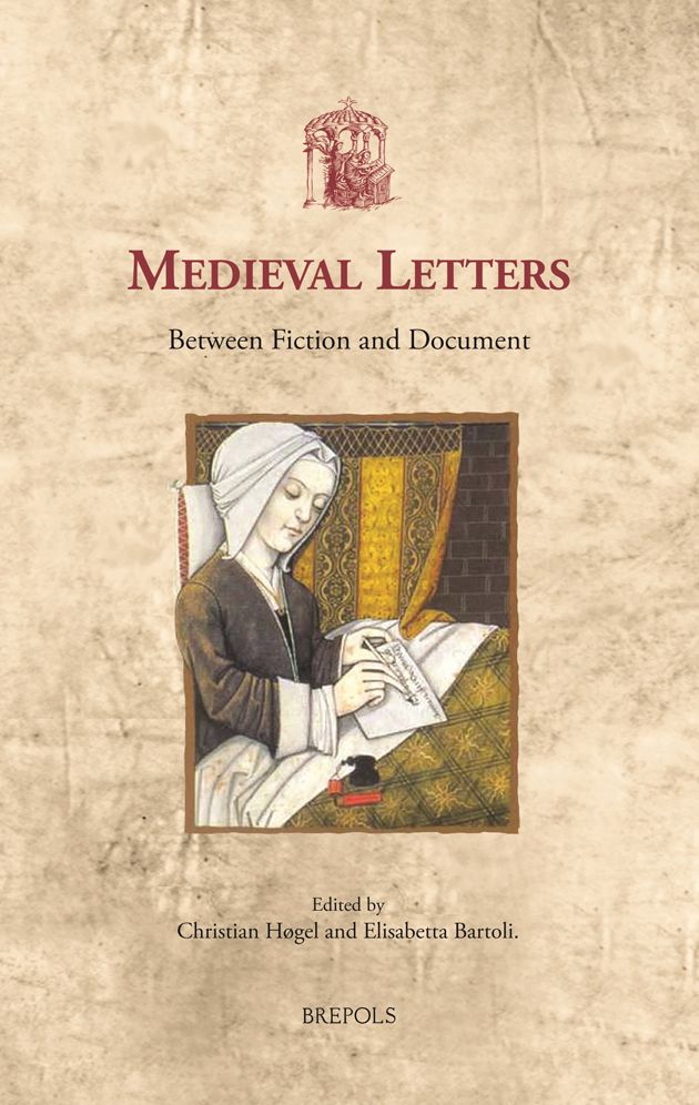 Medieval Letters: Between Fiction and Document