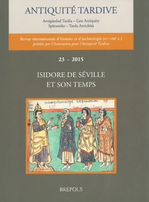 Isidore de Seville et son temps