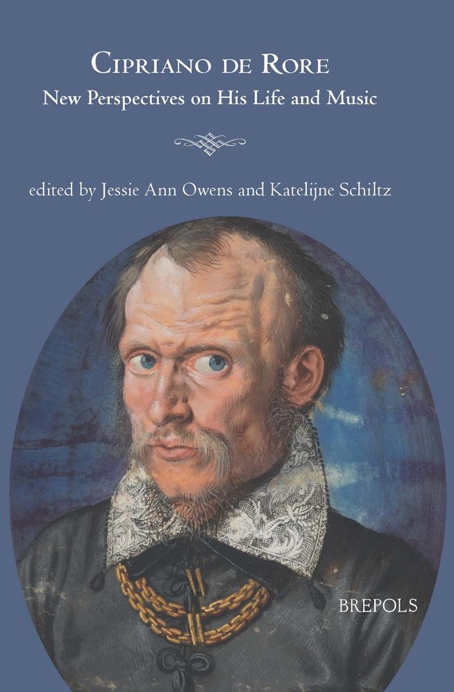 Cipriano de Rore: New Perspectives on his Life and Music