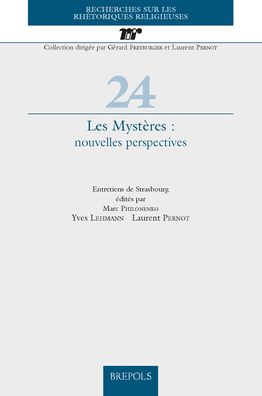 Les Mysteres: nouvelles perspectives: Entretiens de Strasbourg