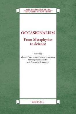 Occasionalism: From Metaphysics to Science