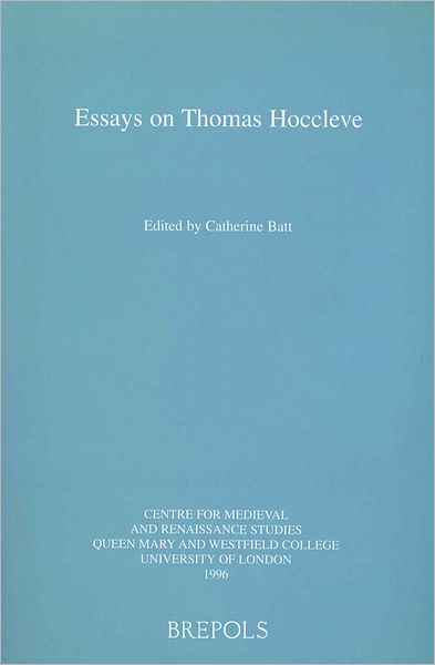 Essays on Thomas Hoccleve