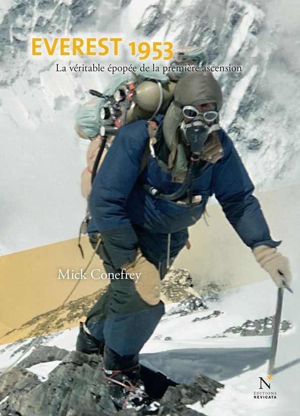 Everest 1953: La véritable épopée de la première ascension