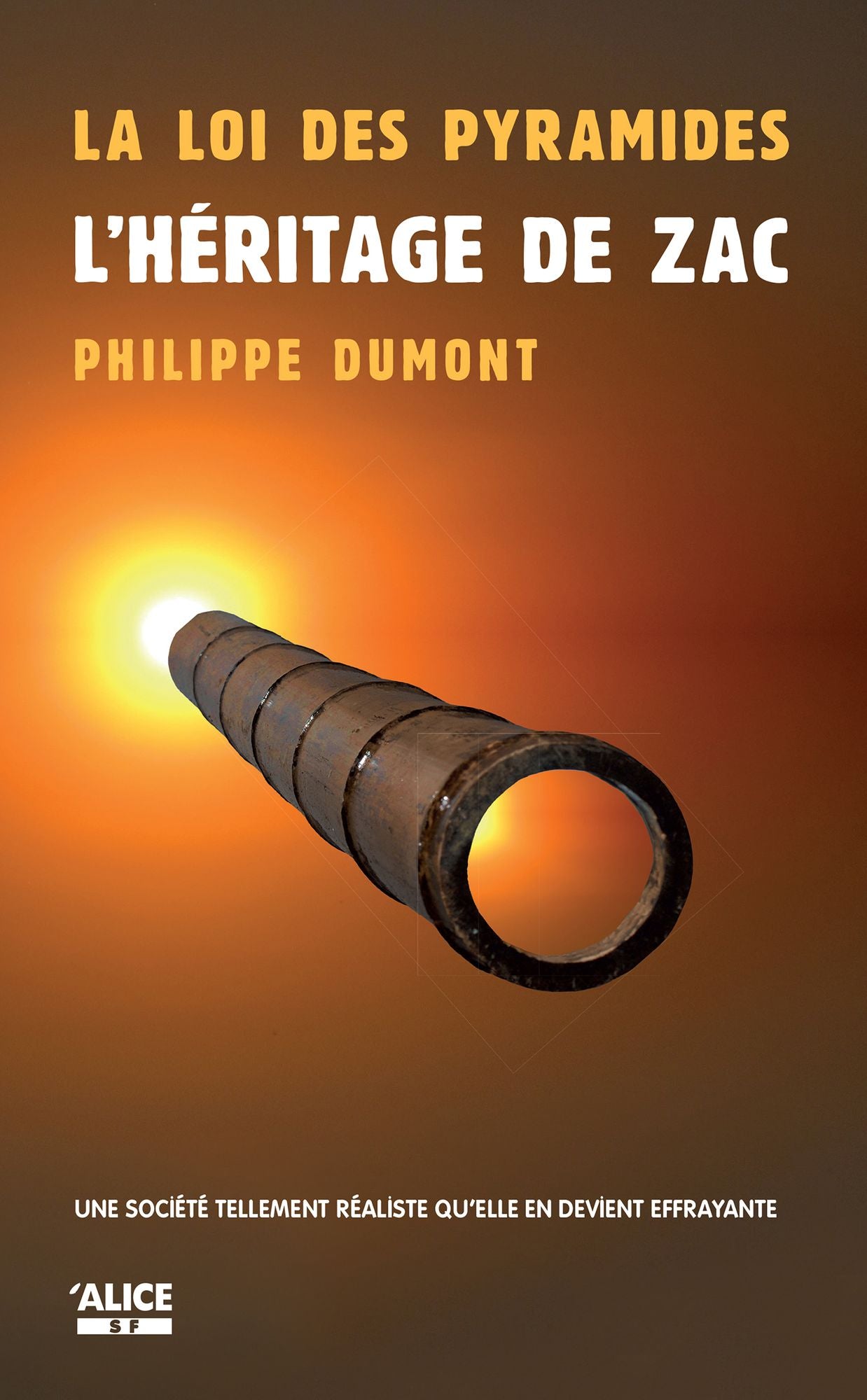 La Loi des pyramides : L'héritage de Zac: Tome 2 - Trilogie