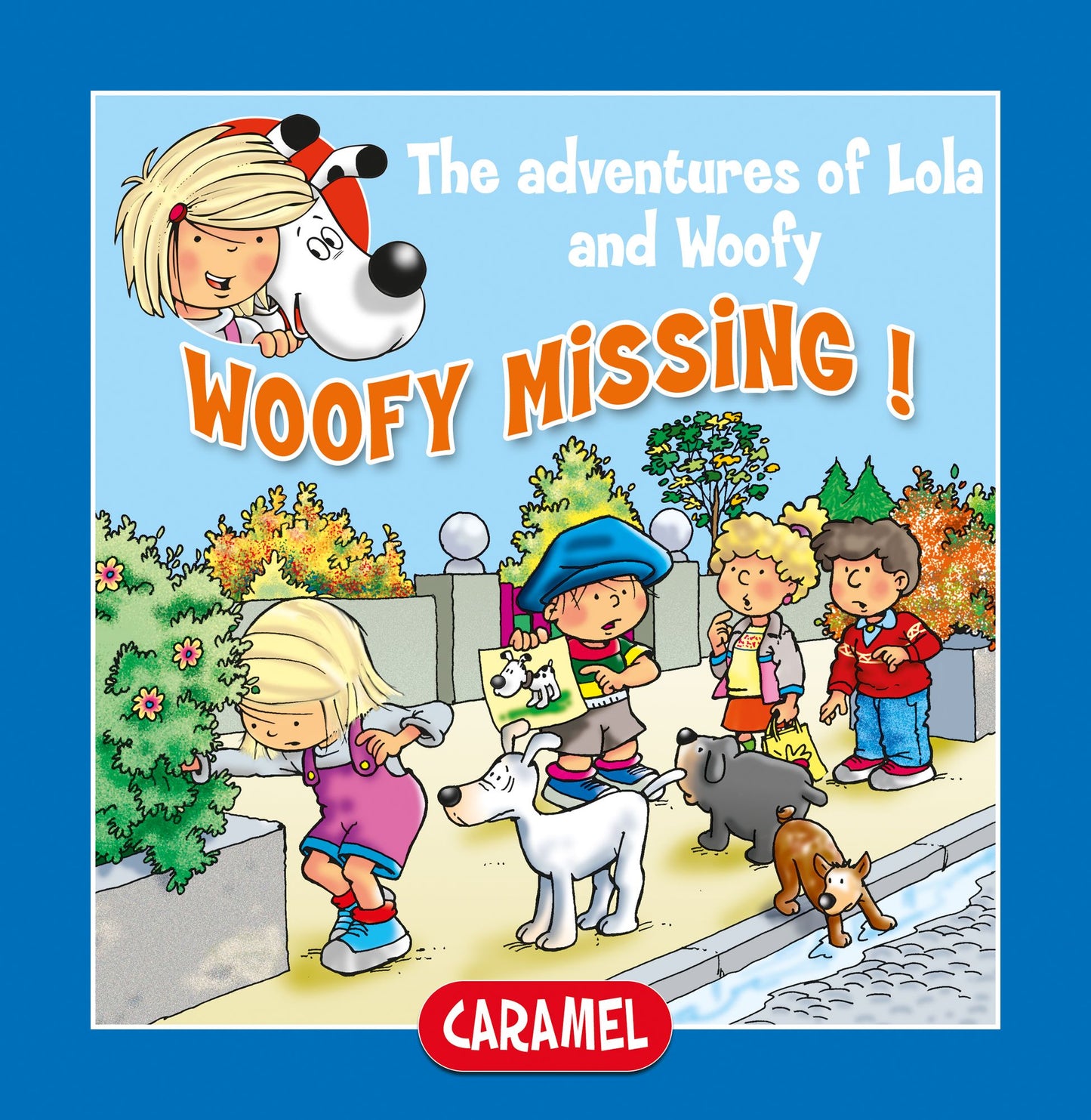 Woofy Missing!: Fun Stories for Children