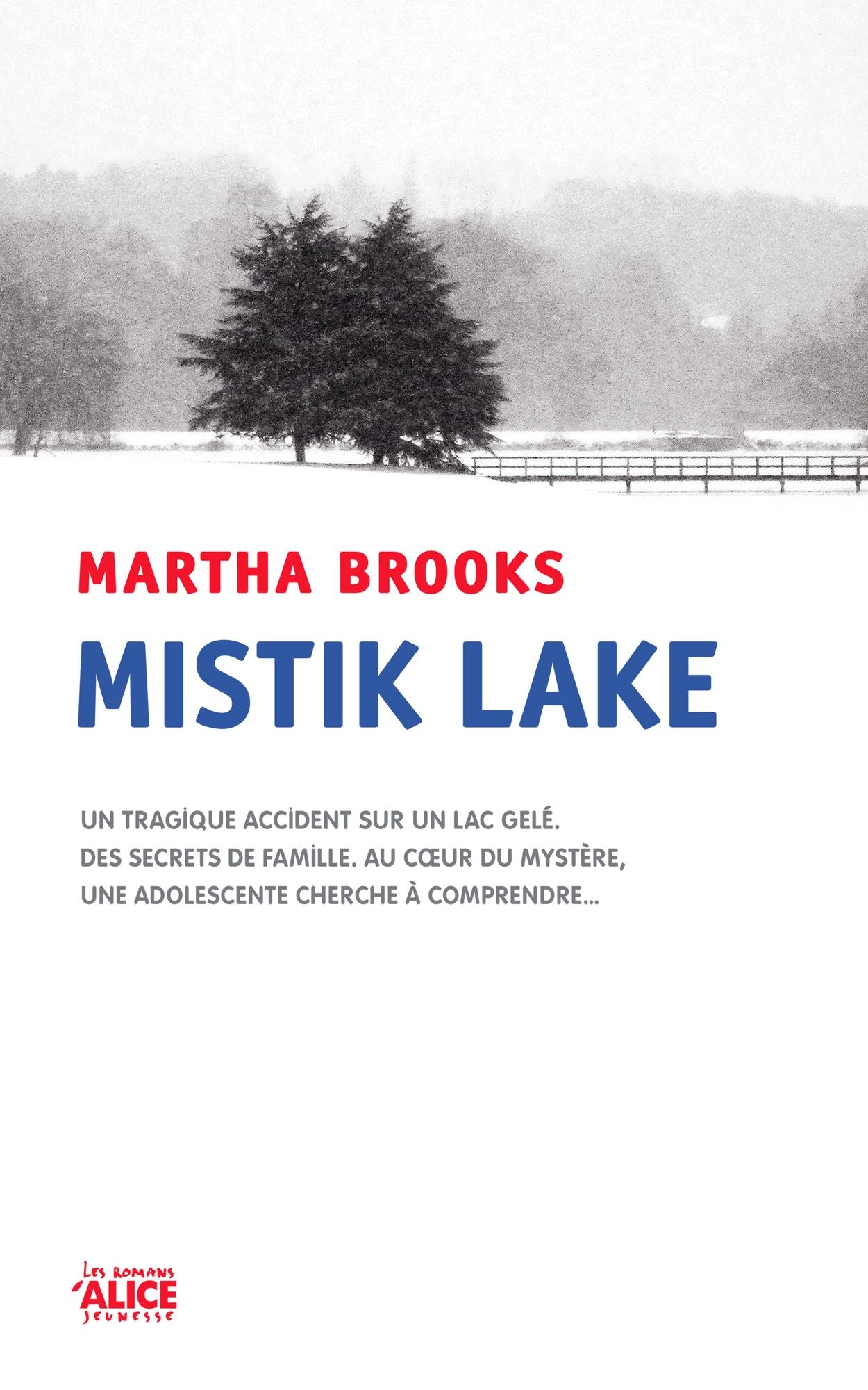 Mistik Lake