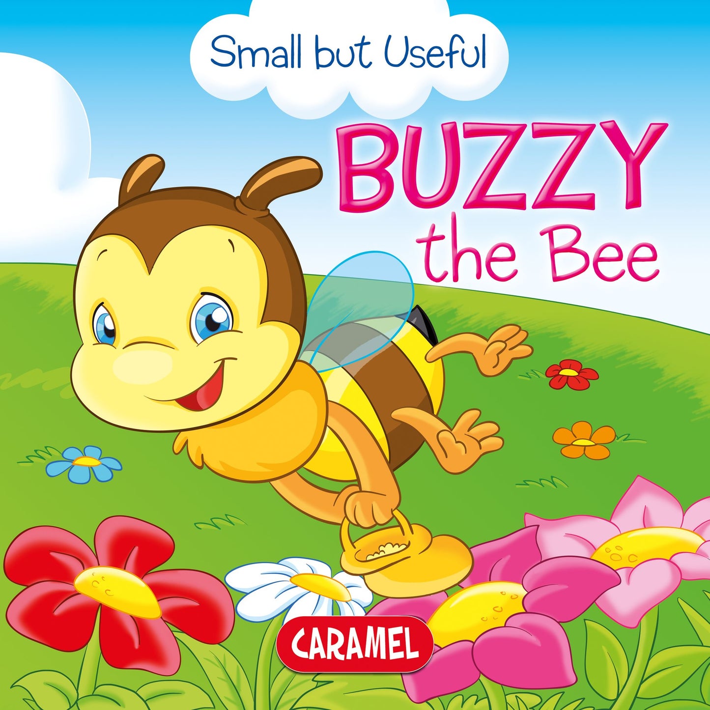 Buzzy the Bee: Small Animals Explained to Children