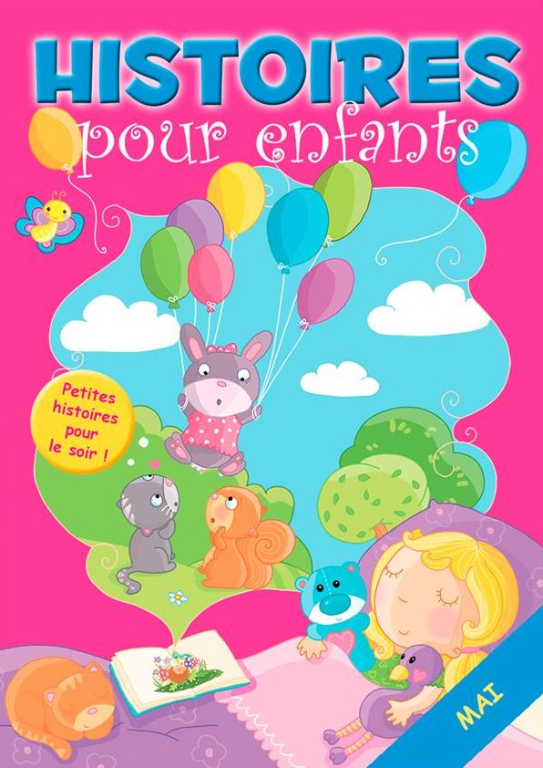 31 histoires à lire avant de dormir en mai: Petites histoires pour le soir