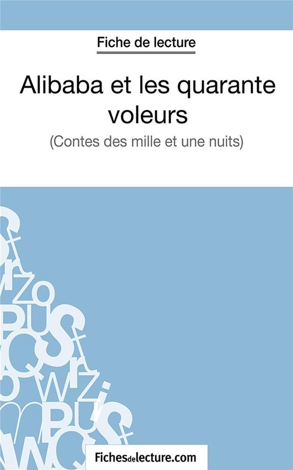 Alibaba et les 40 voleurs: Analyse complète de l'