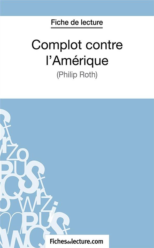 Complot contre l'Amérique: Analyse complète de l'
