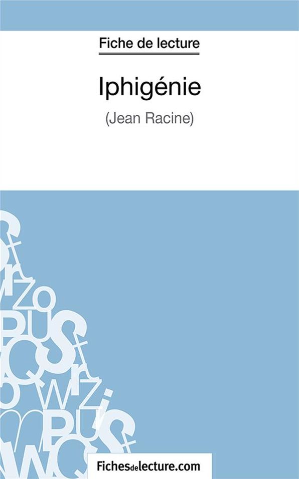 Iphigénie: Analyse complète de l'