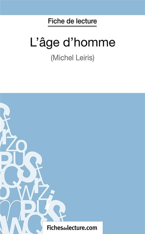 L'âge d'homme: Analyse complète de l'