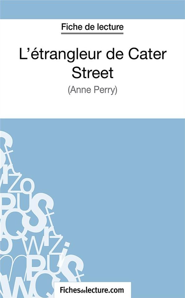 L'étrangleur de Cater Street: Analyse complète de l'