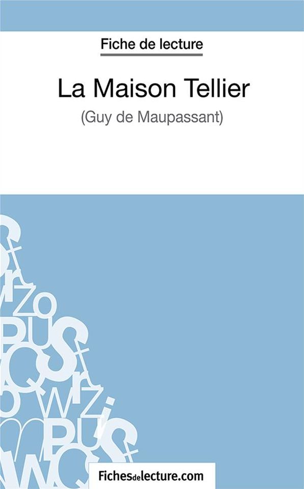 La maison Tellier: Analyse complète de l'