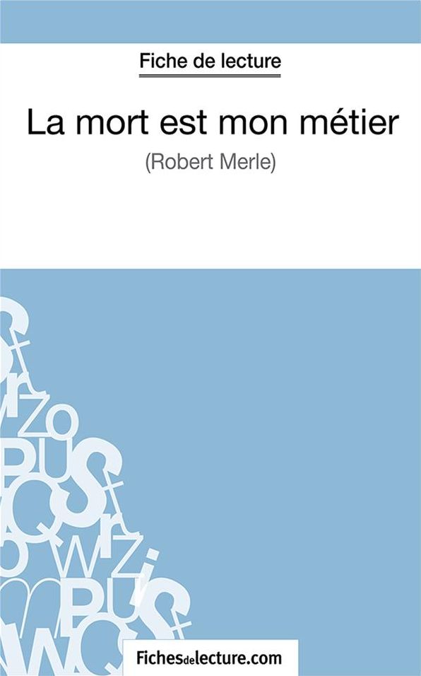 La mort est mon métier: Analyse complète de l'