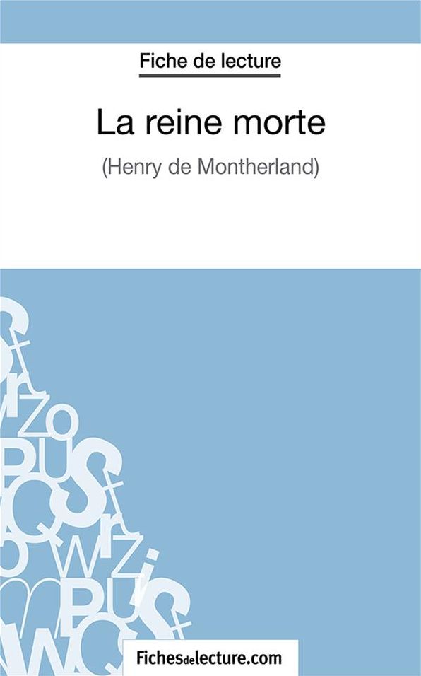 La reine morte: Analyse complète de l'