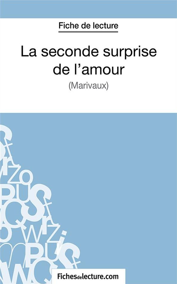 La seconde surprise de l'amour: Analyse complète de l'