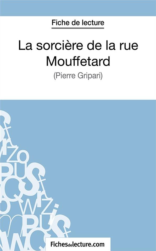 La sorcière de la rue Mouffetard: Analyse complète de l'