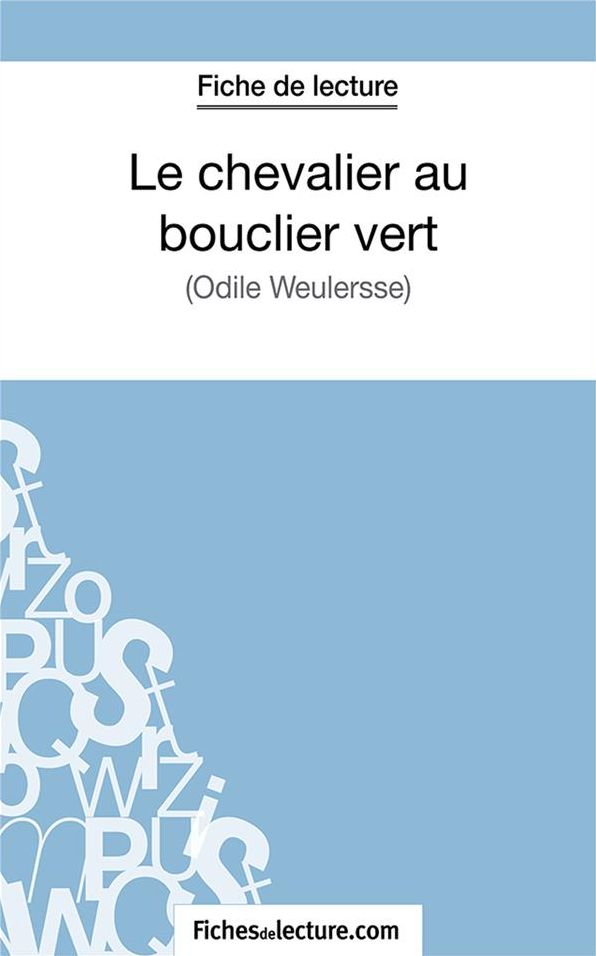 Le chevalier au bouclier vert: Analyse complète de l'