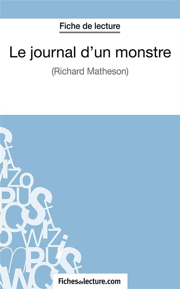 Le journal d'un monstre: Analyse complète de l'