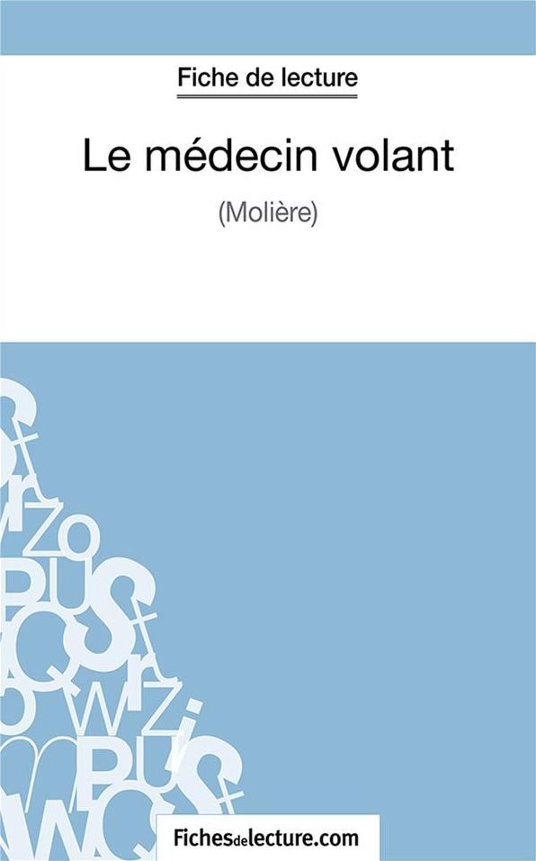 Le médecin volant: Analyse complète de l'