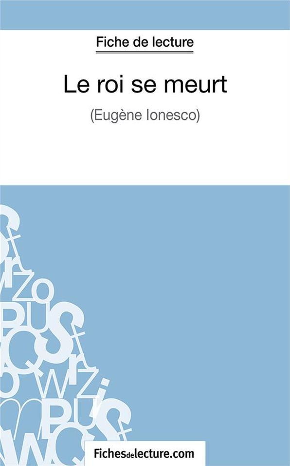 Le roi se meurt: Analyse complète de l'
