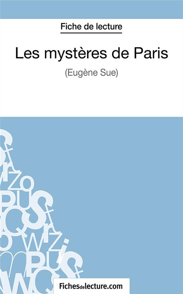 Les mystères de Paris: Analyse complète de l'