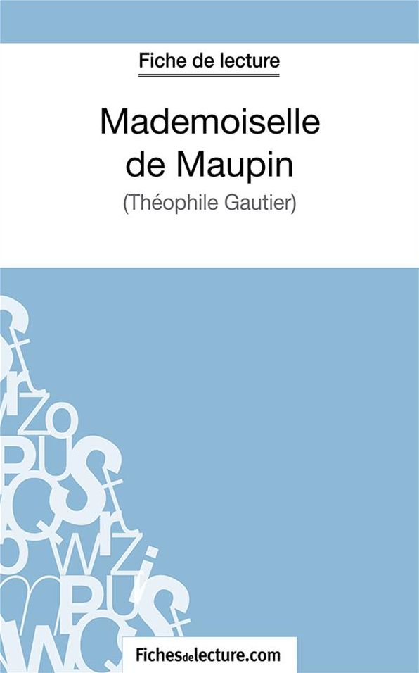 Mademoiselle de Maupin: Analyse complète de l'